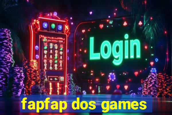 fapfap dos games